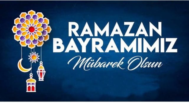 Ramazan Bayramımız Mübarek Olsun