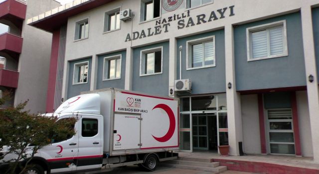 Nazilli Adliyesi çalışanları Kızılay'a kan bağışında bulundu