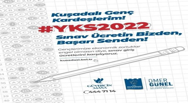 Kuşadası Belediyesi, öğrencilerin sınav ücretlerini karşılamaya başladı