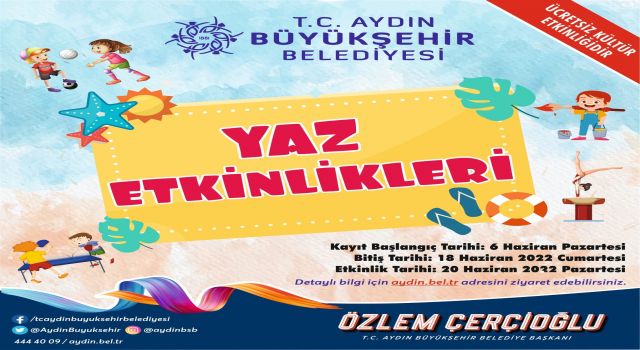 Aydın Büyükşehir Belediyesi'nin yaz etkinliklerine kayıtlar başladı