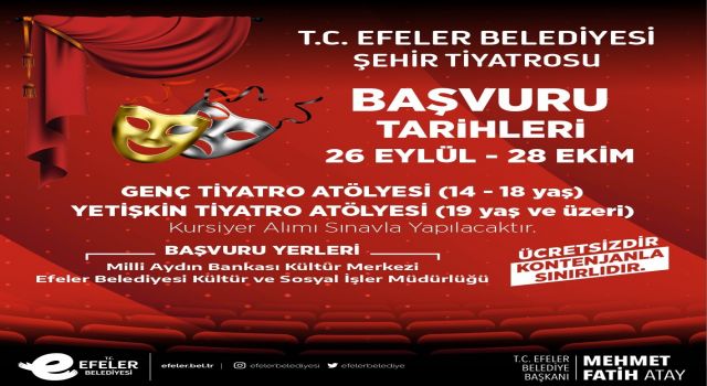 Efeler Belediyesi’nin Tiyatro Atölyelerine yeni dönem başvuruları başladı