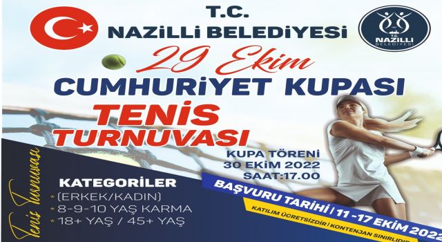 Nazilli’de "Cumhuriyet Kupası Tenis Turnuvası" yapılacak