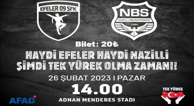 Nazilli Belediyespor ve Efeler 09 SFK depremzedeler için karşılaşacak