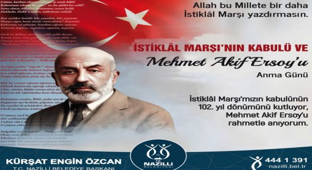 Başkan Özcan, “İstiklal Marşı Milli Mücadele ruhunun sembolüdür”