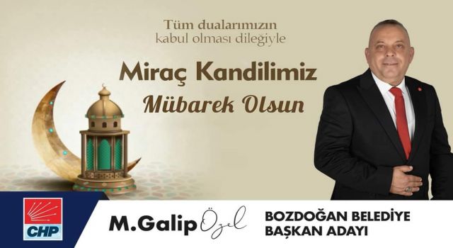 Galip Özel deprem ve kandil mesajı yayınladı 