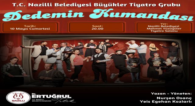 Nazilli haftasonu etkinliğe doyacak