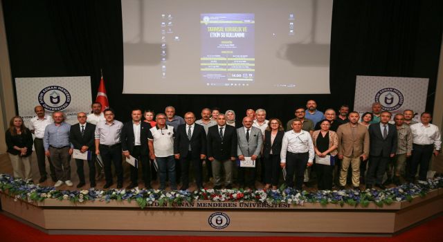 ADÜ'de "Tarımsal Kuraklık ve Etkin Su Kullanımı" paneli düzenlendi