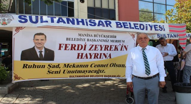 Sultanhisar Belediyesi'nden Merhum Başkan Ferdi Zeyrek İçin Lokma Hayrı