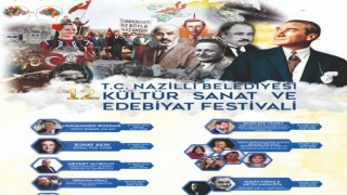 Nazilli Belediyesi 12. Kültür Sanat ve Edebiyat Festivali Başlıyor