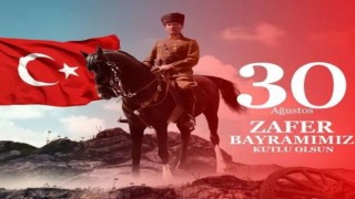 30 Ağustos Zafer Bayramımız Kutlu Olsun 