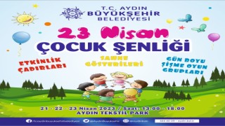 Aydın Büyükşehir Belediyesi'nden 23 Nisan programı