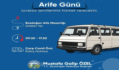 BOZDOĞAN BELEDİYESİ’NDEN ARİFE GÜNÜ ÜCRETSİZ MEZARLIK SERVİSİ